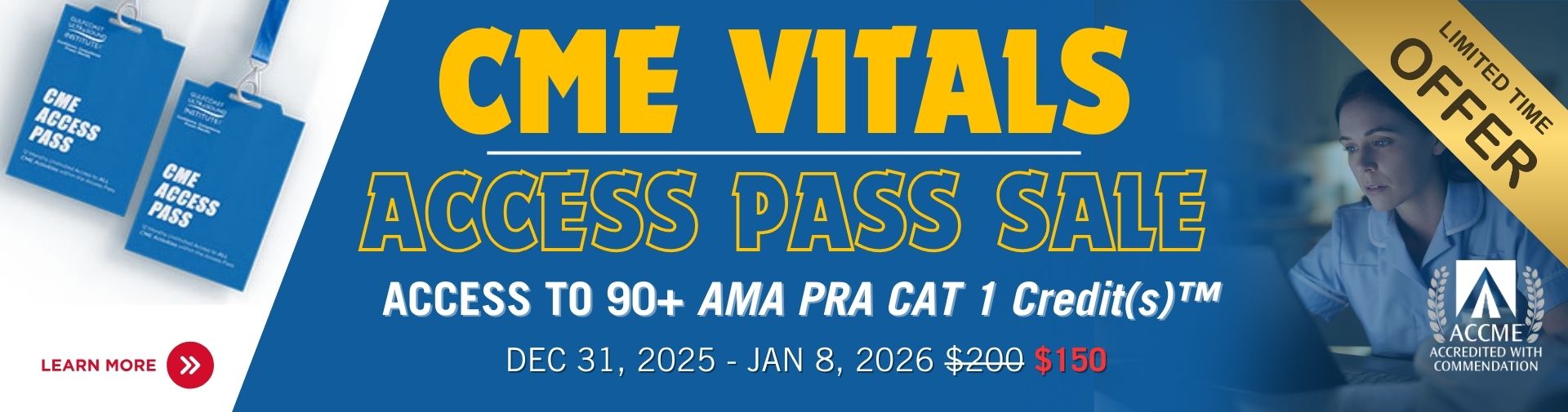25% Off CME Vitals Access Pass